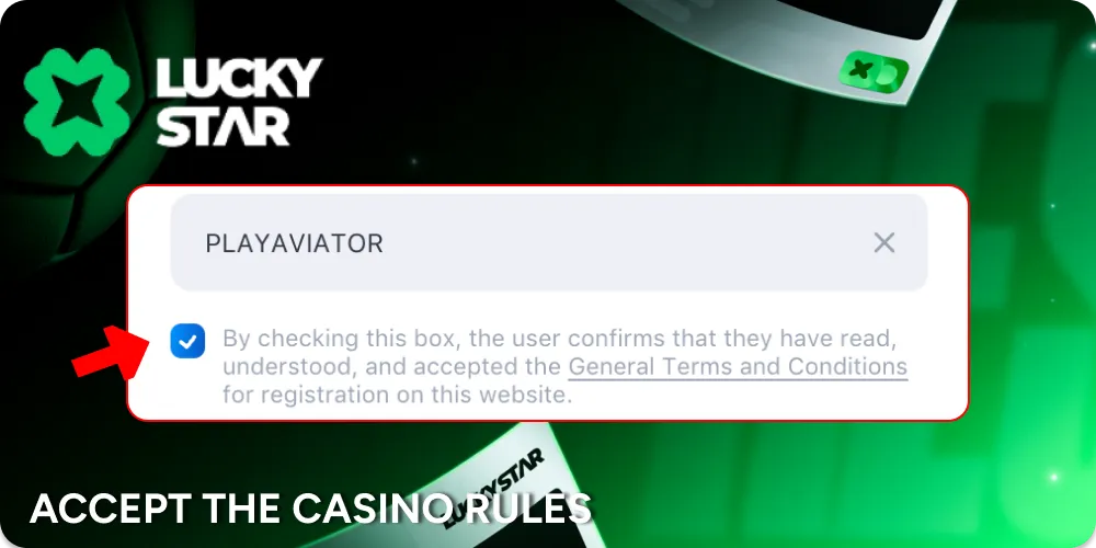 Learn more about casino rules and accept it.
