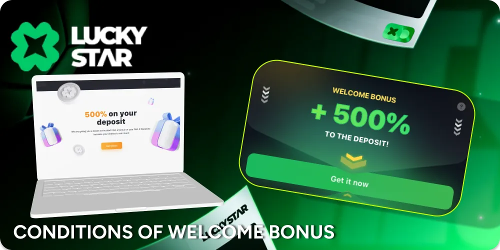 Conditions of Lucky Star welcome bonus.