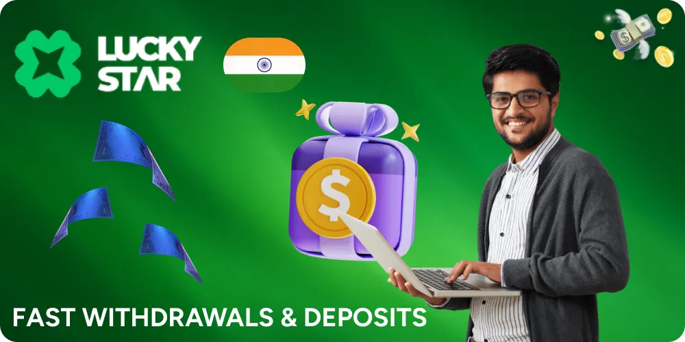 One of the feature its a fast withdraw & deposit process at Lucky Star