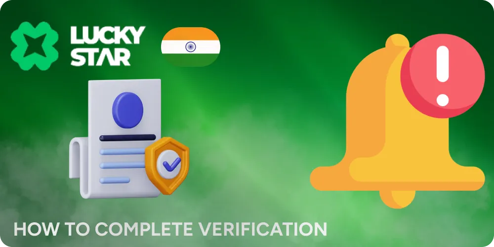 Steps for Complete Account Verification at Lucky Star Casino & Betting