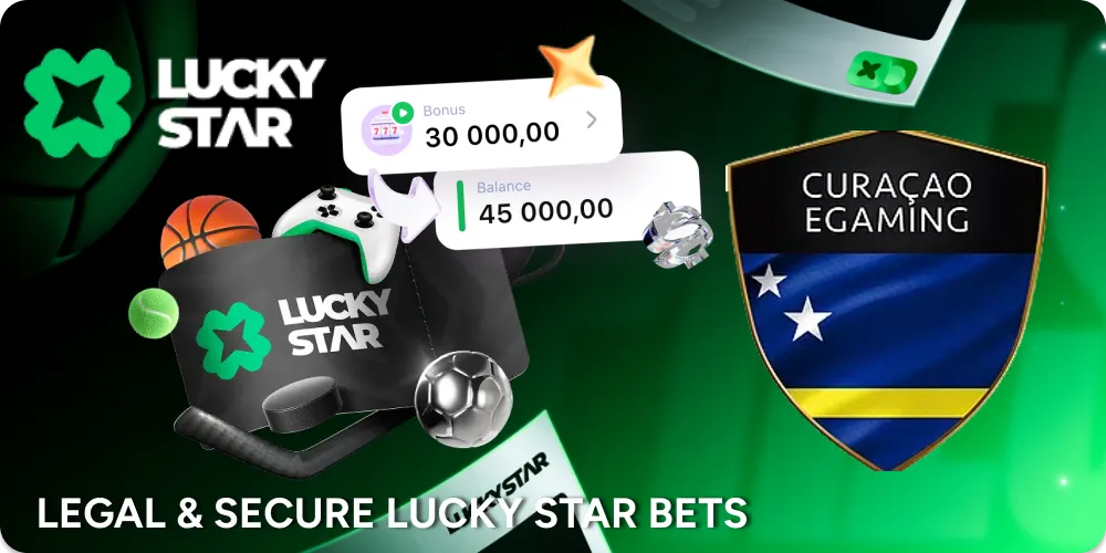 Legal and Security points of Lucky Star bets.