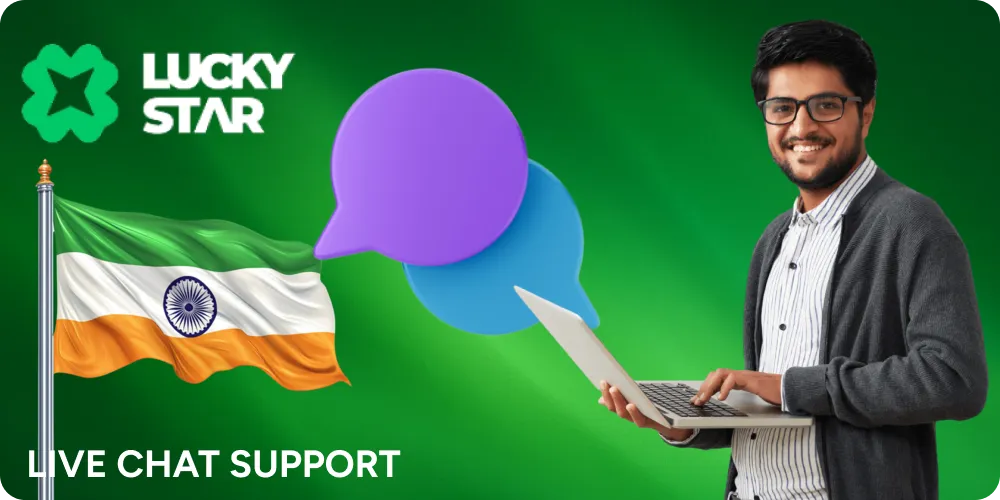 Lucky Star live chat customers support from work 24/7 in India.