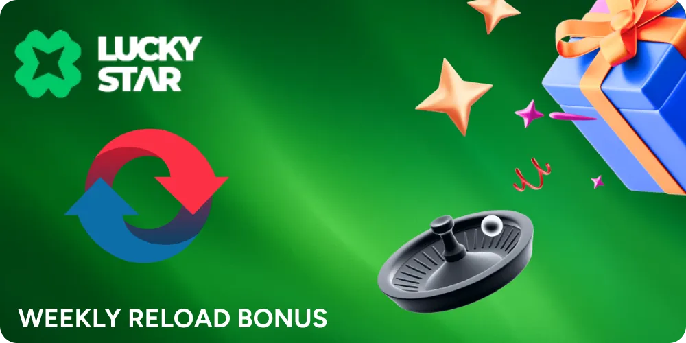 Extra rewards from casino LuckyStar every week.