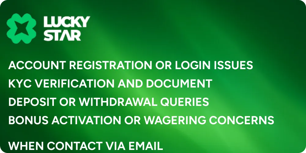 When you can contact Lucky Star team via Email