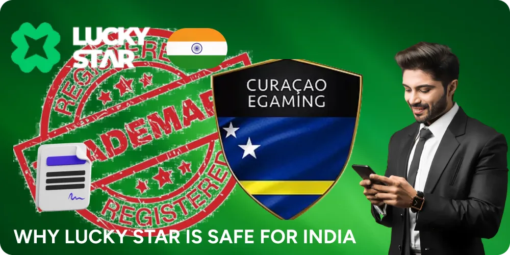 Lucky Star safe for India because they licensed by Curacao Egaming